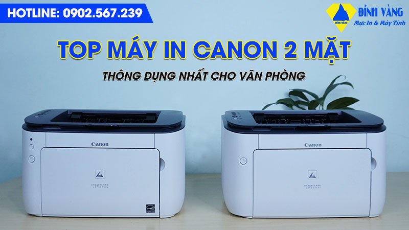 Top 4 Máy In Canon Wifi 2 Mặt Tốt Nhất Giá Từ 4 Triệu