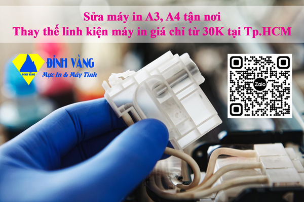 Sửa máy in A3, A4 tận nơi| Thay thế linh kiện máy in giá chỉ từ 30K tại Tp.HCM