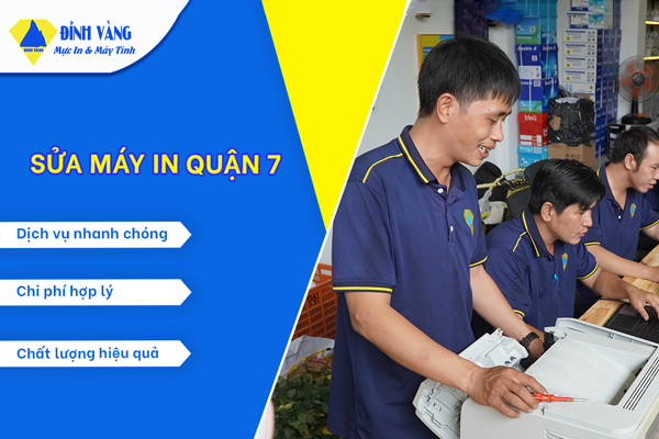 Sửa Máy In Quận 7| Sửa Máy In Tận Nơi Giá Rẻ