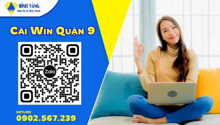 Cài Win Quận 9| Cài Đặt Tại Nhà Tại TpHCM Giá Chỉ Từ 150K