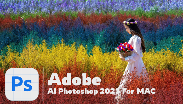 Download AI Photoshop 2023 Beta Cho Mac| Kích Hoạt Miễn Phí Mới Nhất 2023
