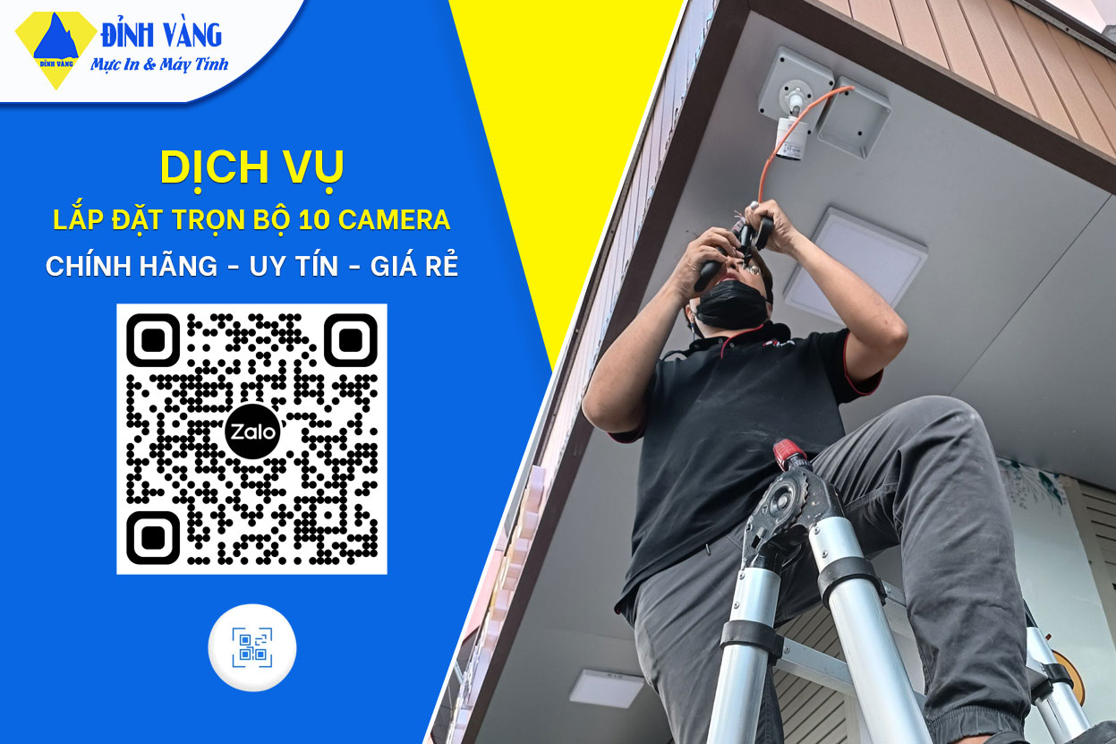 Lắp Đặt Trọn Bộ 10 Camera| Dịch Vụ Giá Rẻ, Nhanh Chóng Và Uy Tín Tại TPHCM