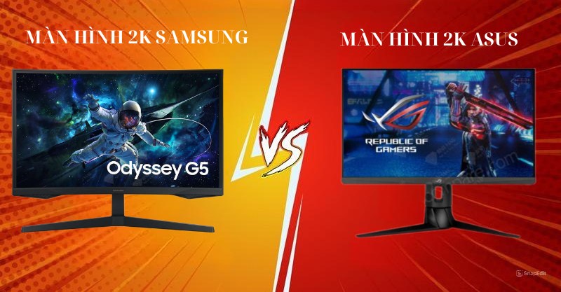 So sánh Màn hình 2K Samsung và Asus: Lựa Chọn Tốt Nhất Cho Bạn