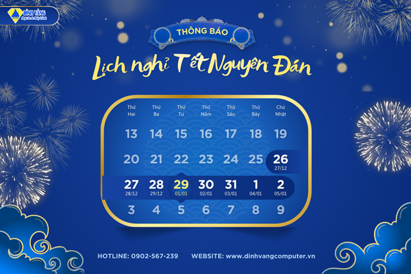 THÔNG BÁO LỊCH NGHỈ TẾT NGUYÊN ĐÁN 2025