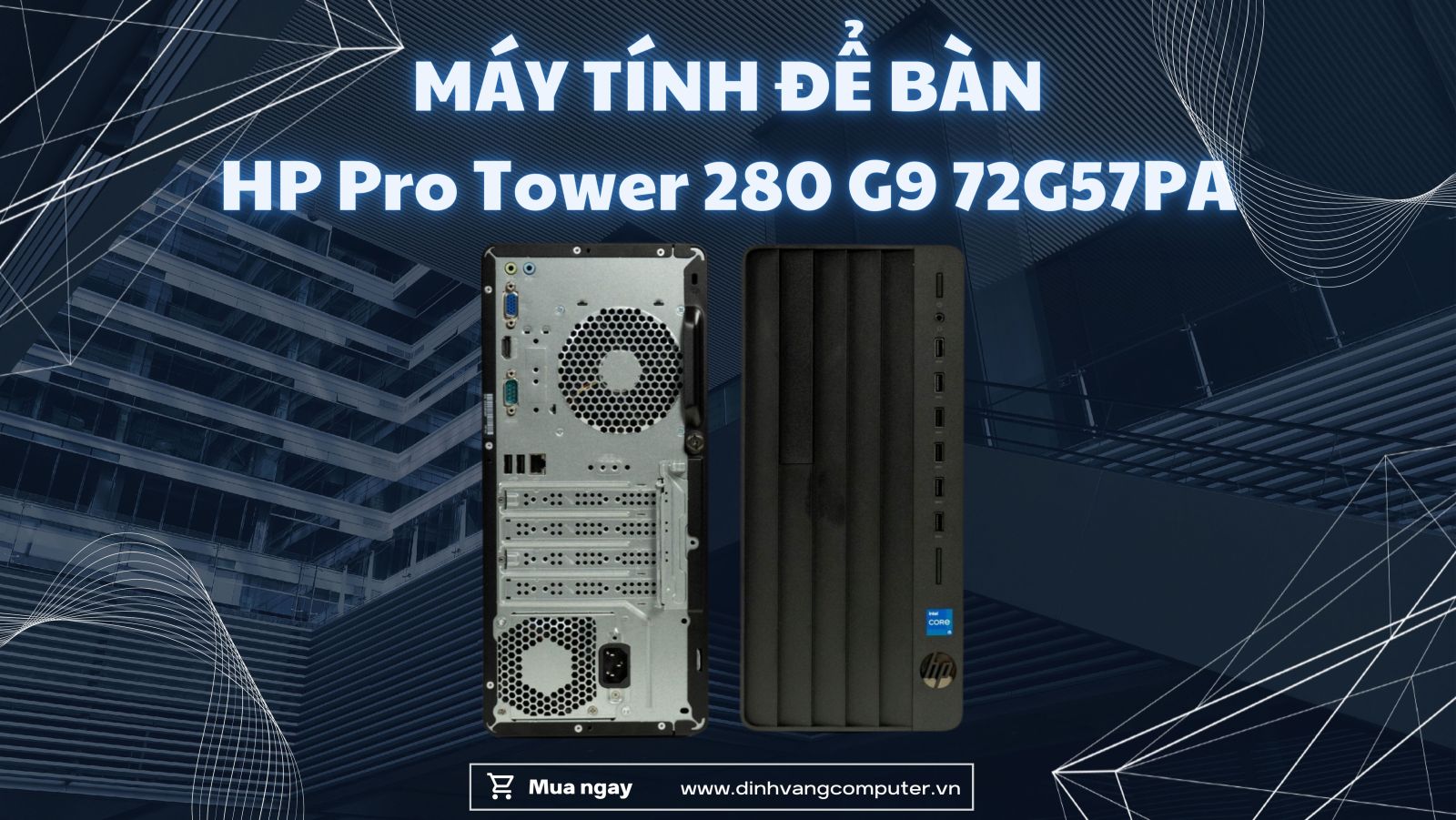 Khả năng kết nối dây và không dây đa dạng của máy tính để bàn HP Pro Tower 280 G9 72G57PA.