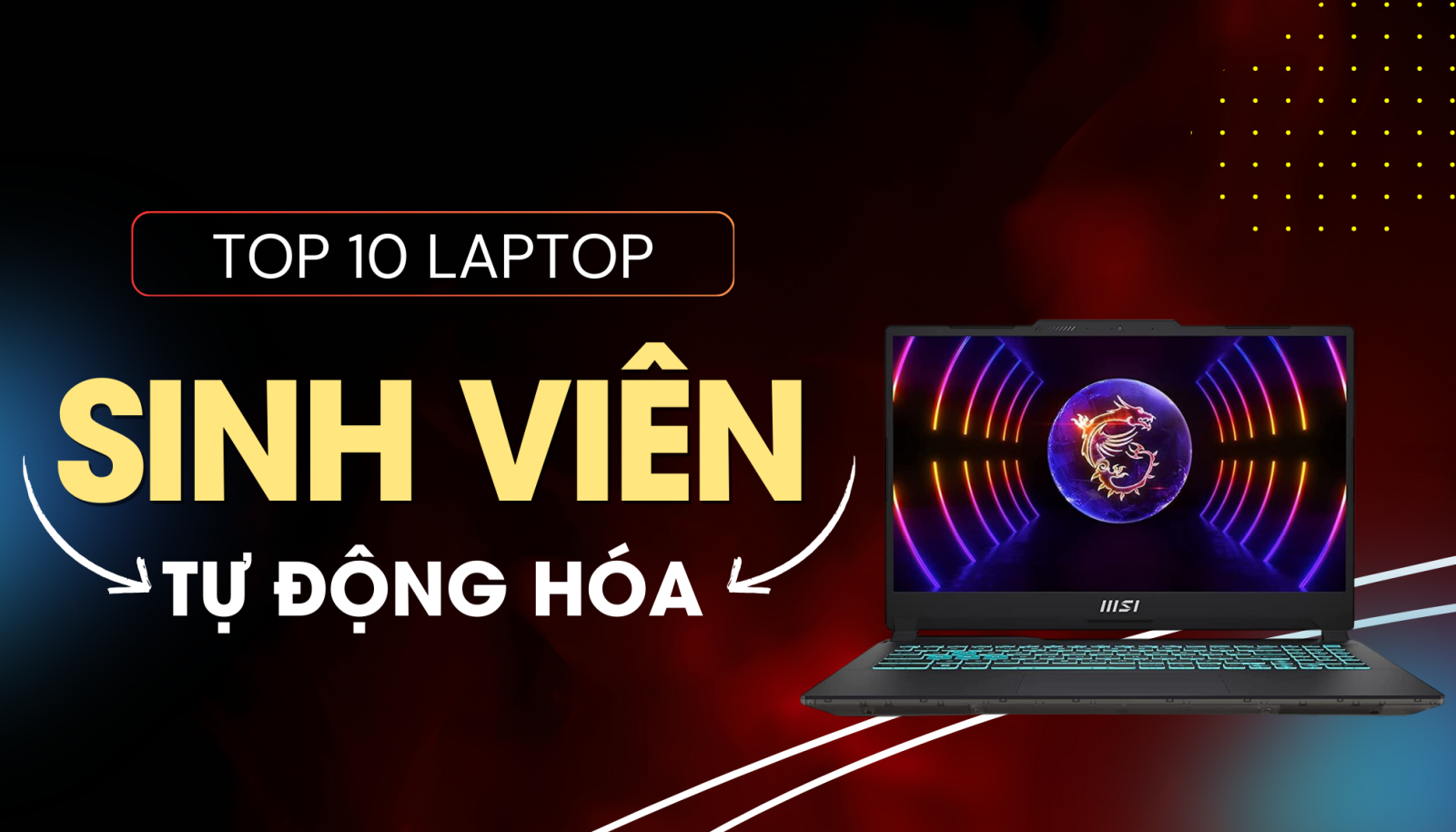 Tại Sao Lựa Chọn Laptop Hiệu Năng Cao Là Quan Trọng Cho Sinh Viên Tự Động Hóa.