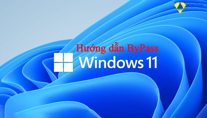 Hướng dẫn chi tiết cách Bypass windows 11 (100% thành công)