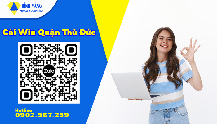 Cài Win Quận Thủ Đức| Dịch Vụ Cài Đặt Win 7/ 8/ 10/ 10 Tận Nơi Tại TpHCM