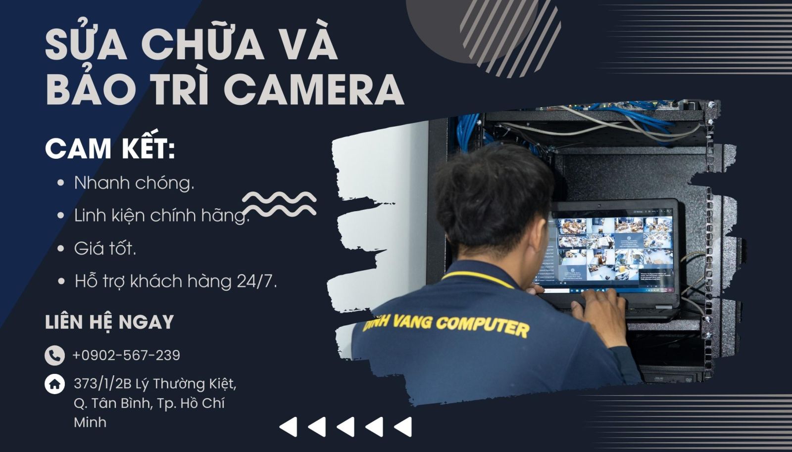 Đỉnh Vàng Computer chuyên cung cấp dịch vụ bảo trì và sửa chữa trọn bộ 7 camera tại TPHCM và Bình Dương.