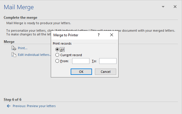Tại cửa sổ Merge to Printer, bạn chọn.